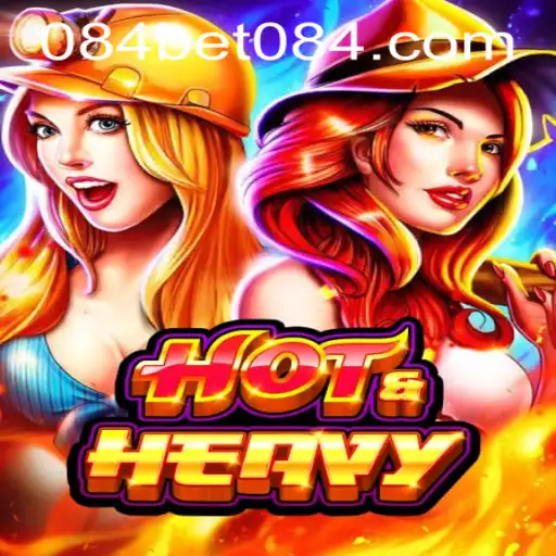 HotHeavy: Thrilling Adventures Await with 084bet PH Login